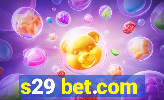 s29 bet.com